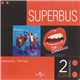 Superbus - Aéromusical / Pop'N'Gum