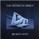 The Sisters Of Mercy - Broken Soul