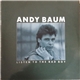 Andy Baum - Listen To The Bad Boy