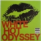 White Hot Odyssey - White Hot Odyssey