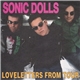 Sonic Dolls - Loveletters From Tour