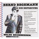 Bernd Begemann & Die Befreiung - Wilde Brombeeren