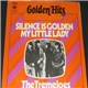 The Tremeloes - Silence Is Golden / My Little Lady