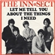 The Inn-Sect - Let Me Tell You About The Things I Need / Walking In The Rain