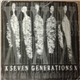 X Seven Generations X - X Seven Generations X