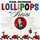 Paul Petersen - Lollipops And Roses