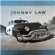 Johnny Law - Johnny Law
