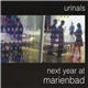 Urinals - Next Year At Marienbad