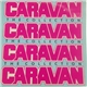 Caravan - Caravan : The Collection