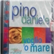 Pino Daniele - Voglio O'Mare