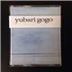 Yubari Gogo - Embrace Of The Sea And The Willingness To Drown