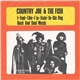 Country Joe & The Fish - I-Feel-Like-I'm-Fixin'-To-Die Rag / Rock And Soul Music