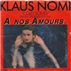 Klaus Nomi - Cold Song - Bande Originale Du Film A Nos Amours