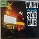 Various - Twist á la Star Club
