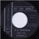M.R. Baseman / Marty And The Symbols - Rip Van Winkle / You're The One