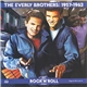 The Everly Brothers - The Everly Brothers: 1957-1962