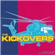 The Kickovers - Fake In Love / Don't Look Down