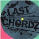The Last Chordz - Last Chordz