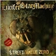 Lucifer Star Machine - Street Value Zero