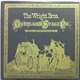 The Wright Bros. Overland Stage Company - Third Phonograph Album