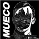 Mueco - Mindless Instinct