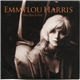 Emmylou Harris - One Big Love