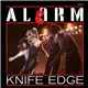 Alarm - Knife Edge