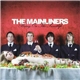 The Mainliners - Bring On The Sweet Life