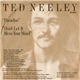 Ted Neeley - Paradise / Don't Let It Mess Your Mind