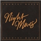 Night Moves - Country Queen