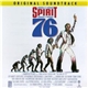 Various - The Spirit Of 76 - Original Soundtrack