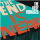 The Fiery Furnaces - The End Is Near