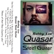 Bobby Lee - Quasar Steel Guitar