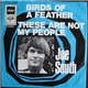Joe South - Birds Of A Feather / These Are Not My People