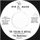 The Manhattens - The Feeling Is Mutual / Why Should I Cry