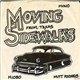 The Moving Sidewalks - From Texas
