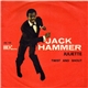 Jack Hammer - Juliette / Twist And Shout