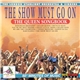 The London Starlight Orchestra & Singers - The Show Must Go On - The Queen Songbook