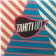 Tahiti 80 - All Around