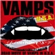VAMPS - Vamps Live 2009 U.S.A.