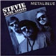 Stevie & The Saints - Metalblue