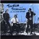 Too Slim And The Taildraggers - El Rauncho Grundge