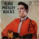 Elvis Presley - Elvis Presley Rocks