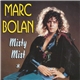 Marc Bolan - Misty Mist