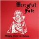 Mercyful Fate - Denying Christ In Holland