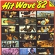 Various - Hit Wave '82