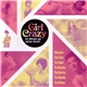 Various - Girl Crazy - 28 Ultimate Girl Group Classics