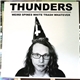 Thunders - Weird Spines White Trash Whatever