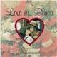 Various - Love Is...Blues