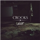 Crooks - Still
